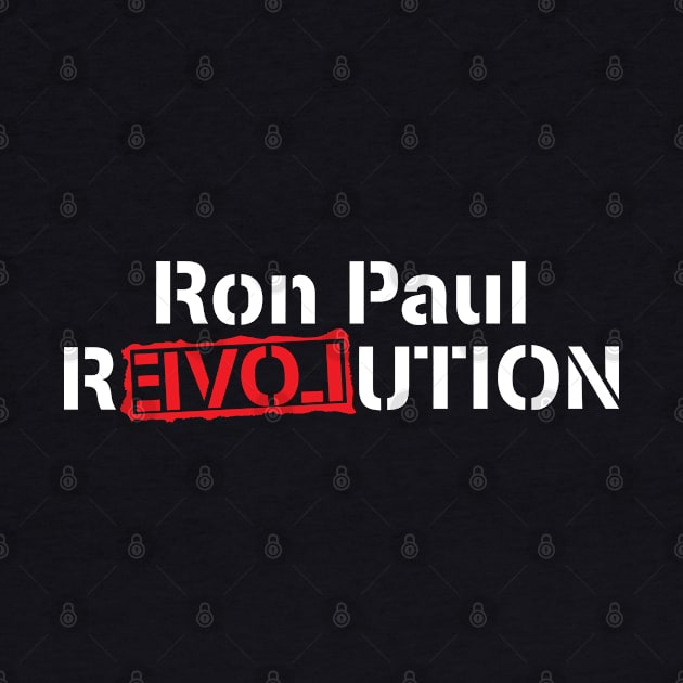 Ron Paul Revolution by This is ECP